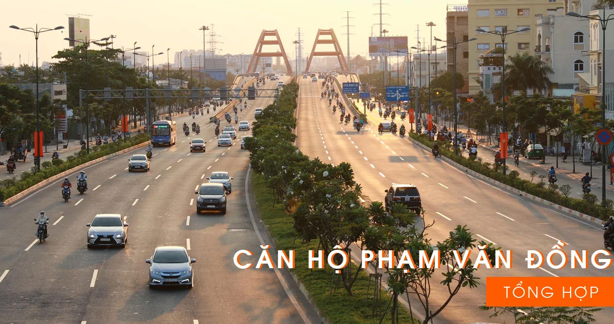 Tổng hợp dự án căn hộ đường Phạm Văn Đồng